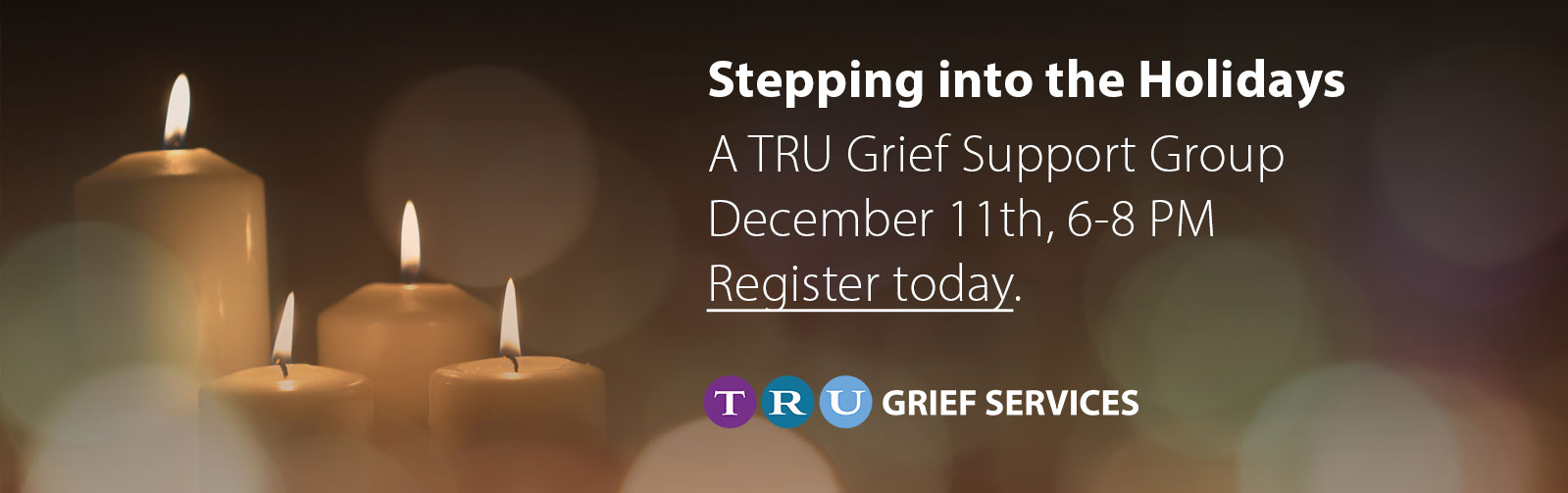 Stepping into the Holidays Grief Support Group